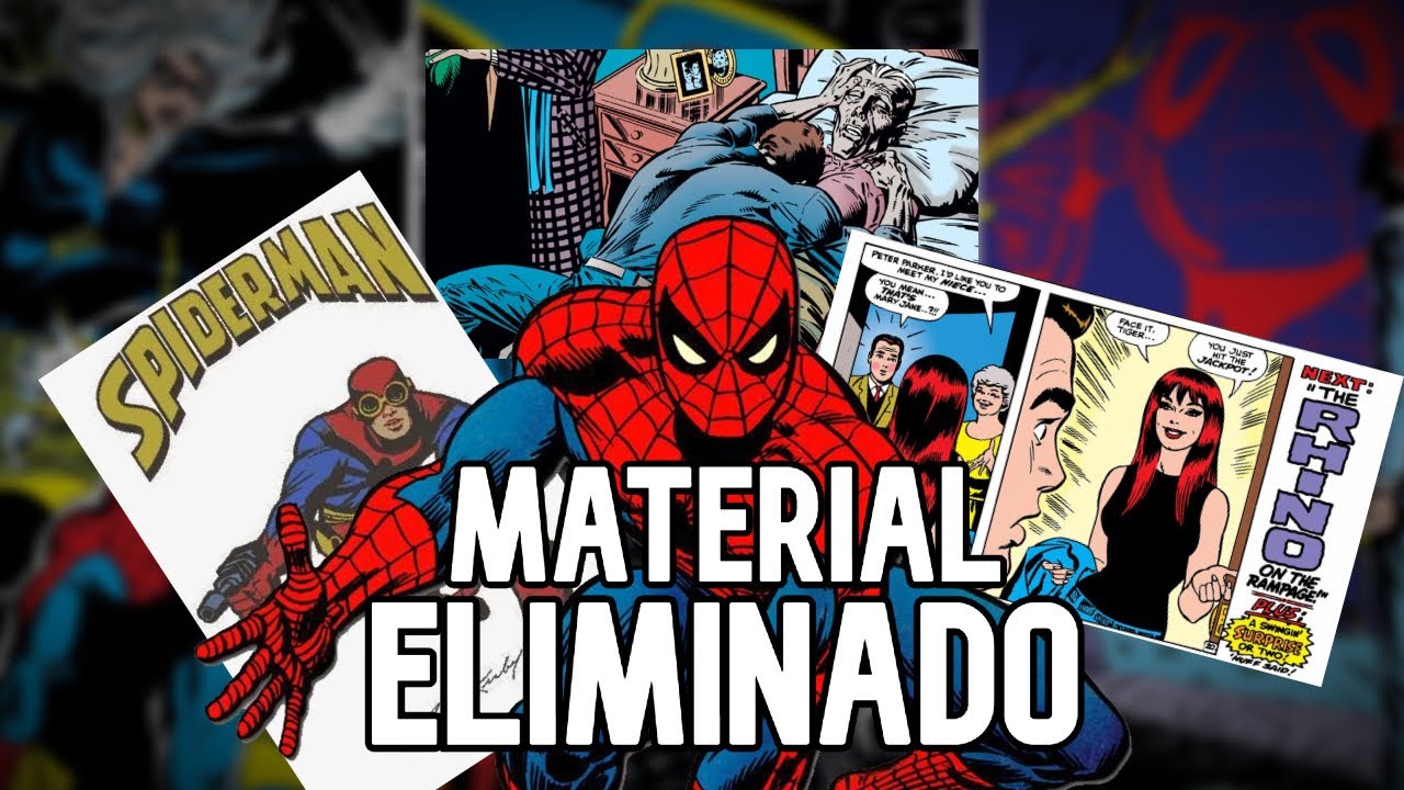MATERIAL ELIMINADO EN COMICS DE SPIDER-MAN