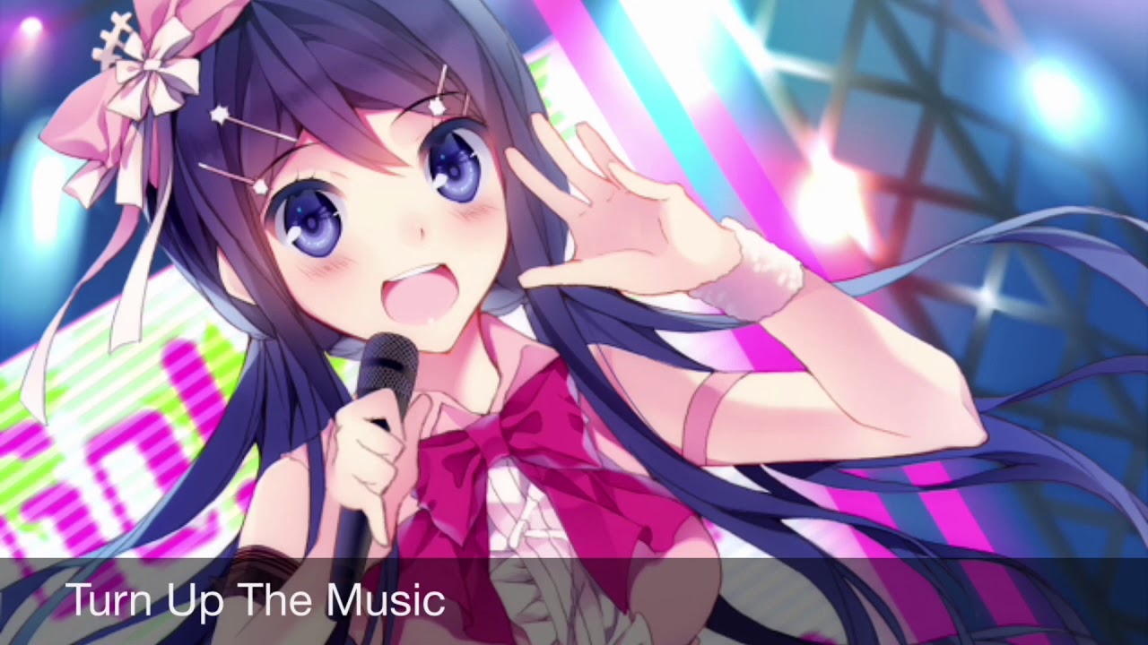 Nightcore - Turn Up The Music (Lemonade Mouth)