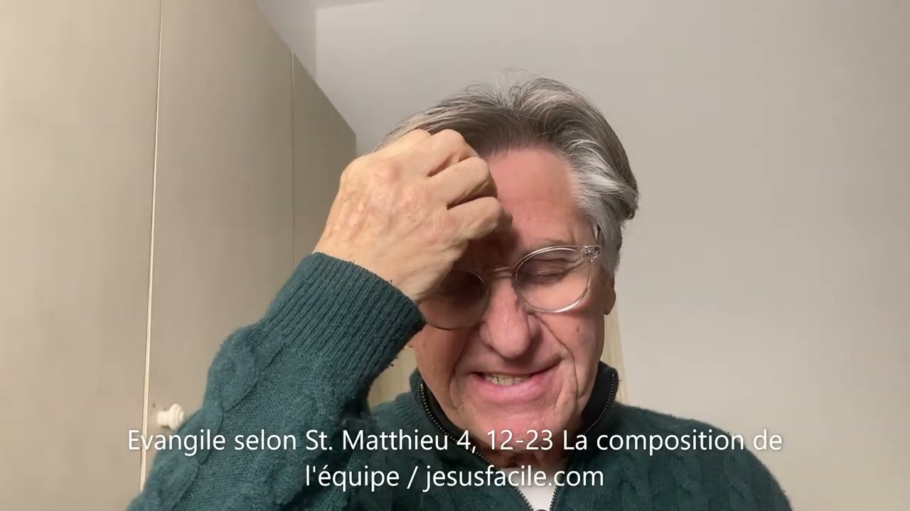 Evangile selon St. Matthieu 4, 12 23 La composition de l'équipe