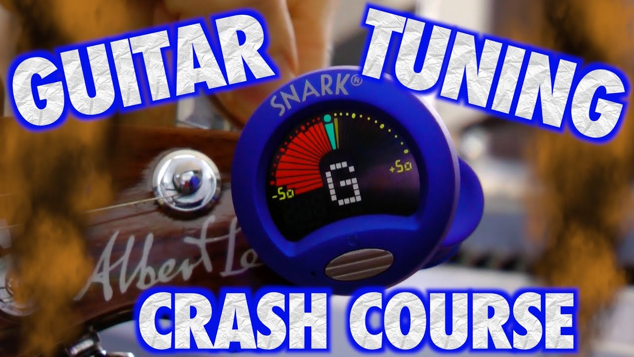 Guitar Tuning Crash Course