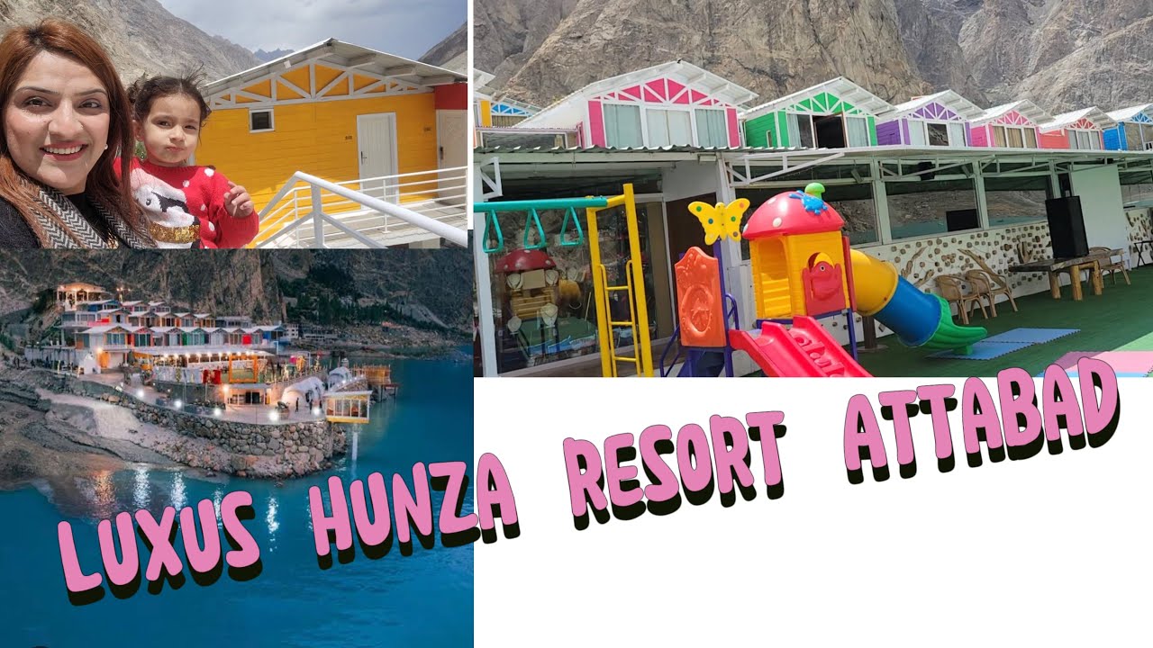 Luxus hunza attabad lake resort|| Luxus hunza ||Luxus hunza vlog||Luxus hunza review