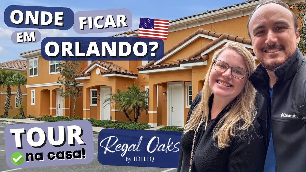 Onde se Hospedar em ORLANDO? | ✅ REGAL OAKS Resort Kissimmee | 3 Bedroom Townhome | TOUR Completo
