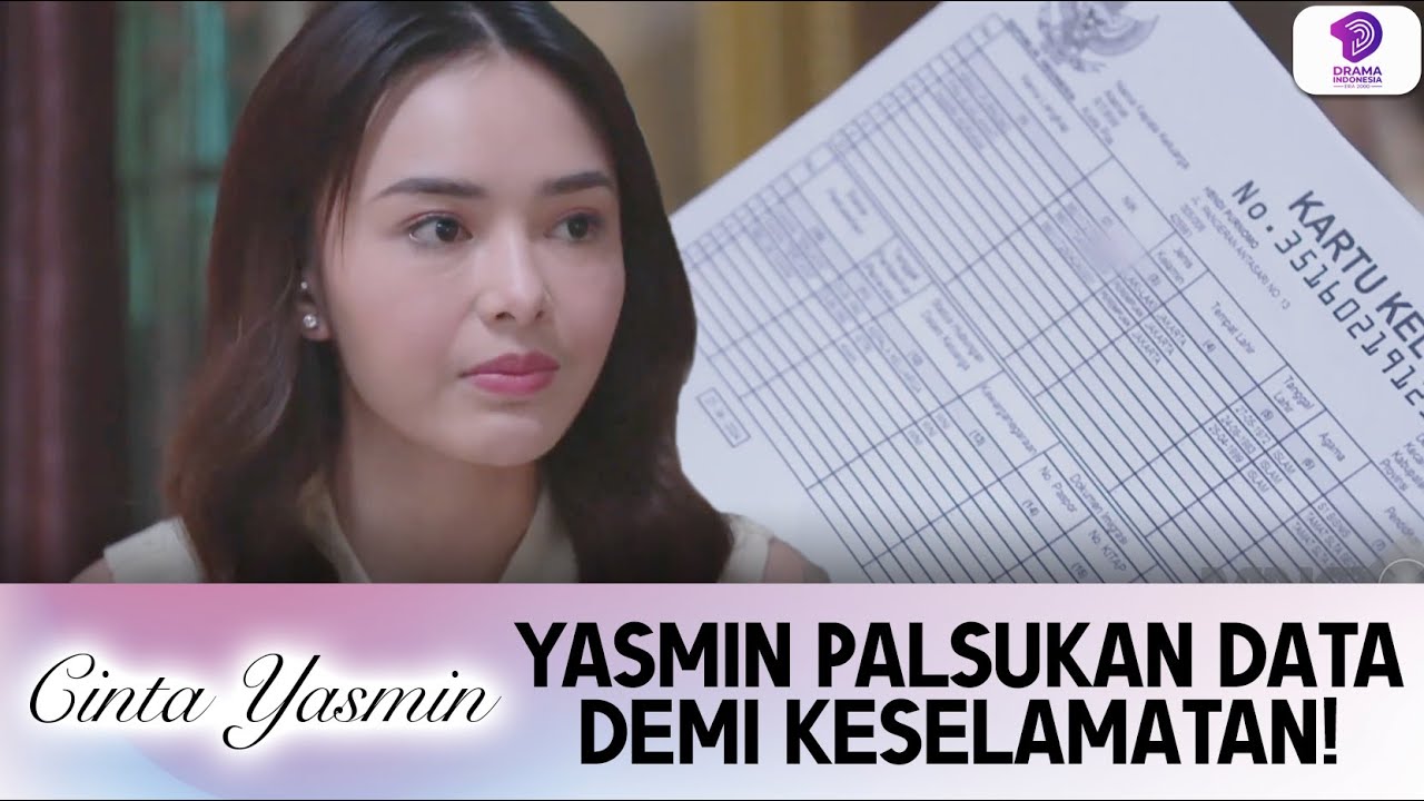 DEMI KESELAMATAN! YASMIN PALSUKAN IDENTITAS DIRI! | CINTA YASMIN | EPS 25 (1/8)