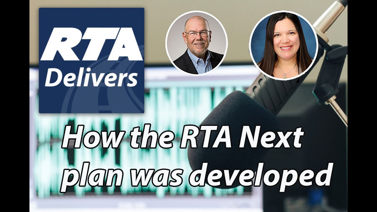 How the RTA Next plan was developed