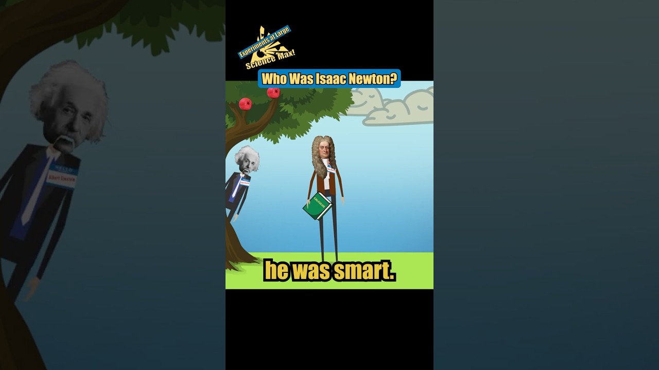 Who Was Isaac Newton? | Science Max #shorts