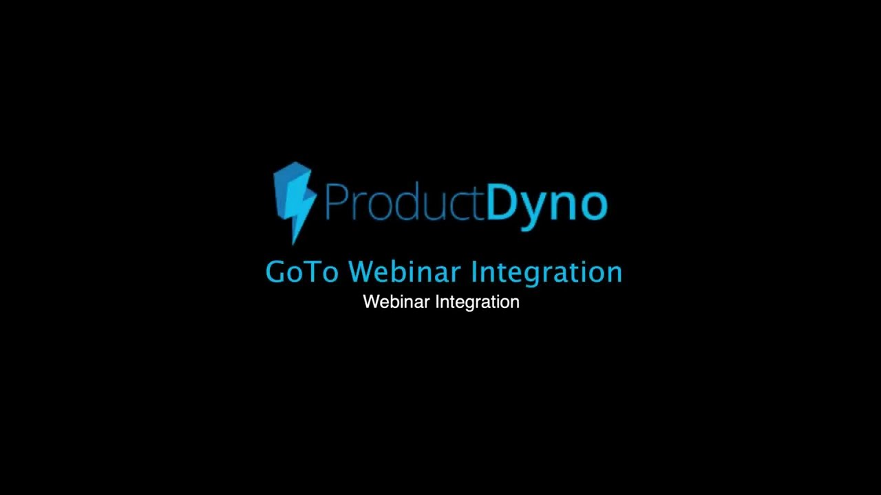 ProductDyno GoTo Webinar Integration