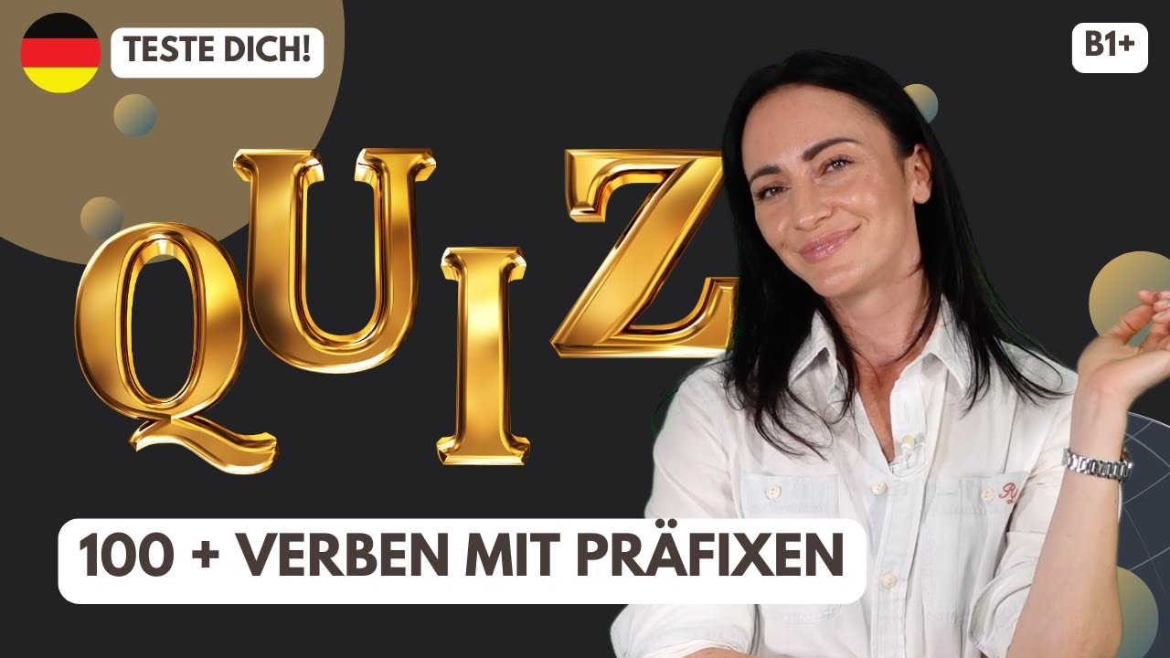🇩🇪 QUIZ: 100+ Verben mit Präfixen! Teste Dich!