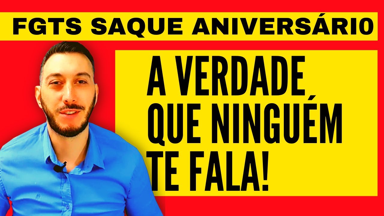 Antecipação saque Aniversario FGTS, saiba se vale a pena fazer saque aniversário do FGTS antecipado