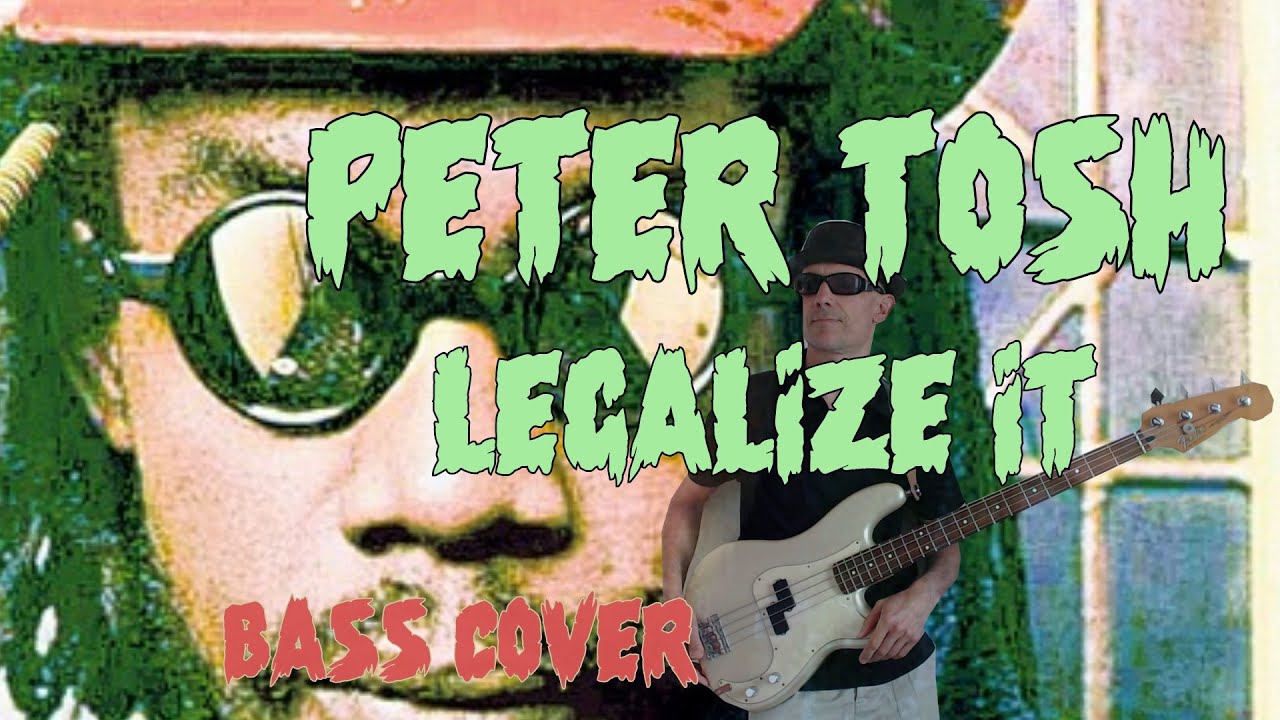 Peter Tosh-Legalize It [Bass Cover]+Tab