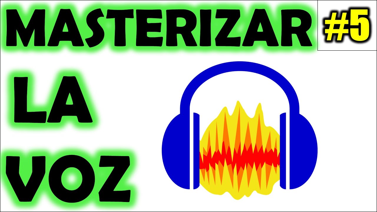 Como MASTERIZAR LA VOZ en audacity
