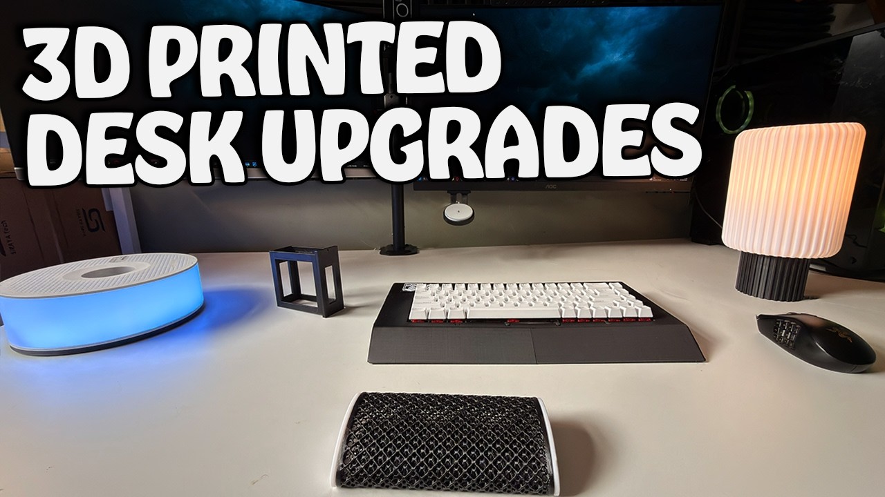 I 3D Printed Major Upgrades for My Desk Setup