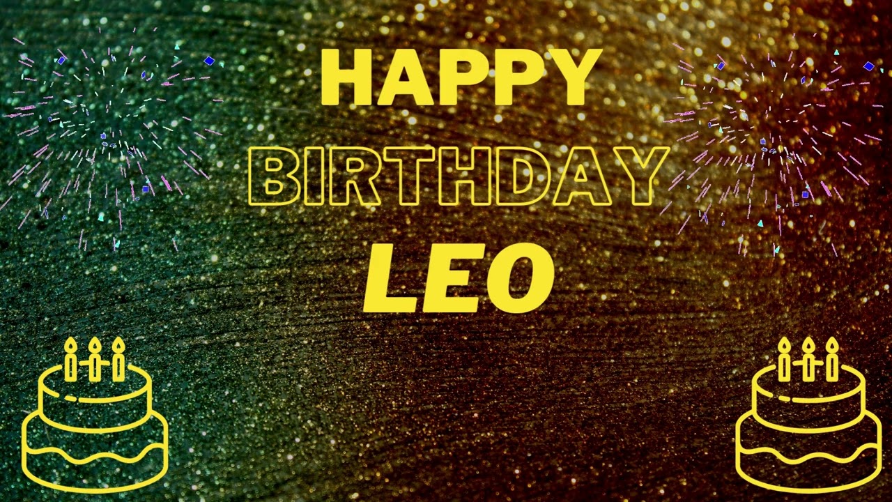 Happy Birthday Leo (EDM Mix)