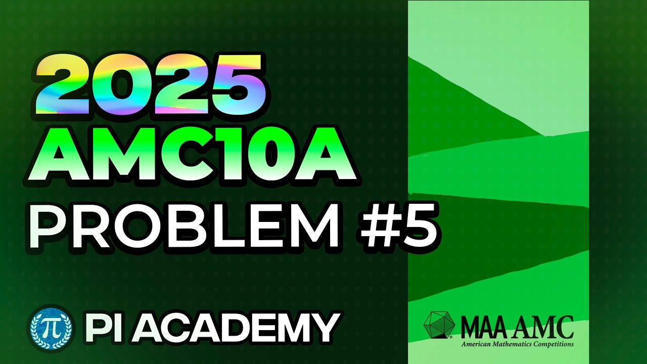 [NEW] 2025 AMC10A Problem #5 (Fast and Easy ⚡️🚀)