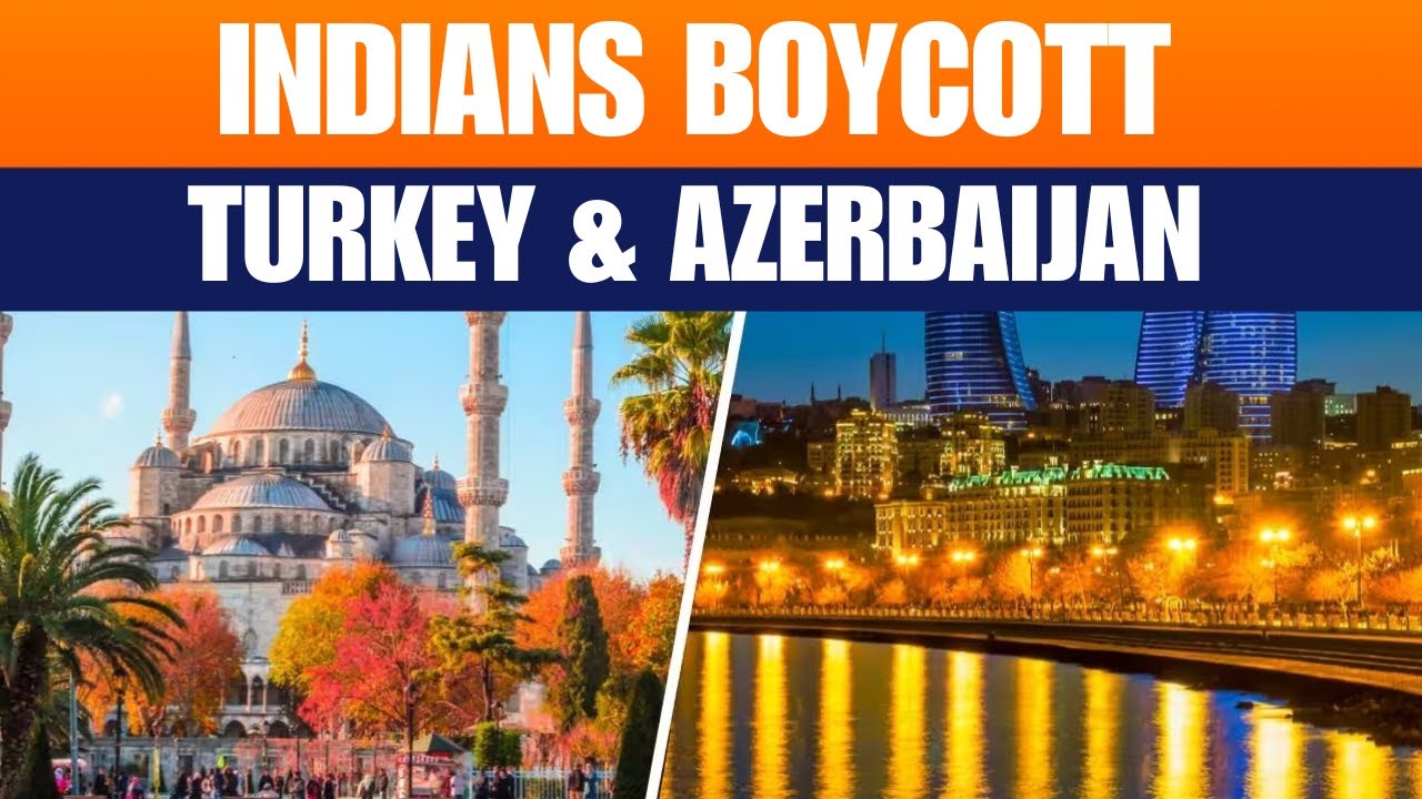 Indian Tourists Boycott Turkey & Azerbaijan | Sharp Fall After Pro-Pakistan Stand | News9