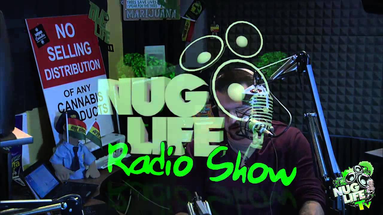 Nug Life TV   02 08 2016