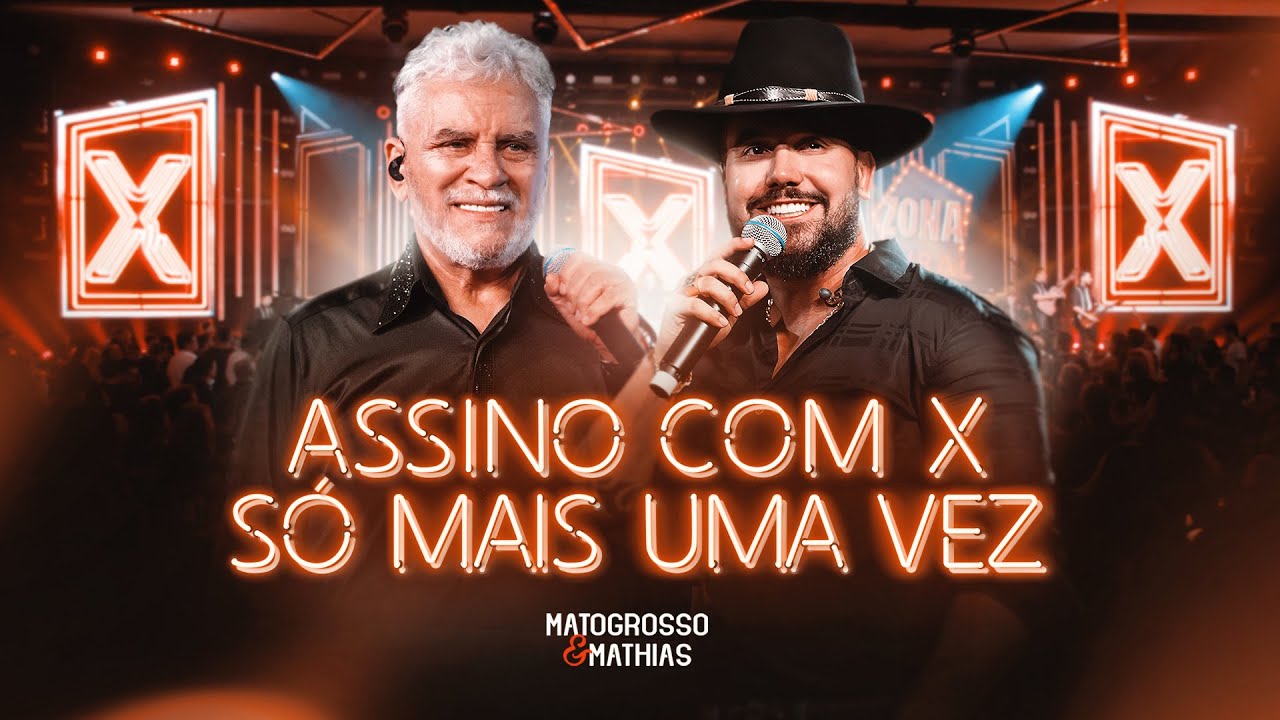Matogrosso e Mathias - Assino com X / S&oacute; Mais Uma Vez (DVD ZONA RURAL)