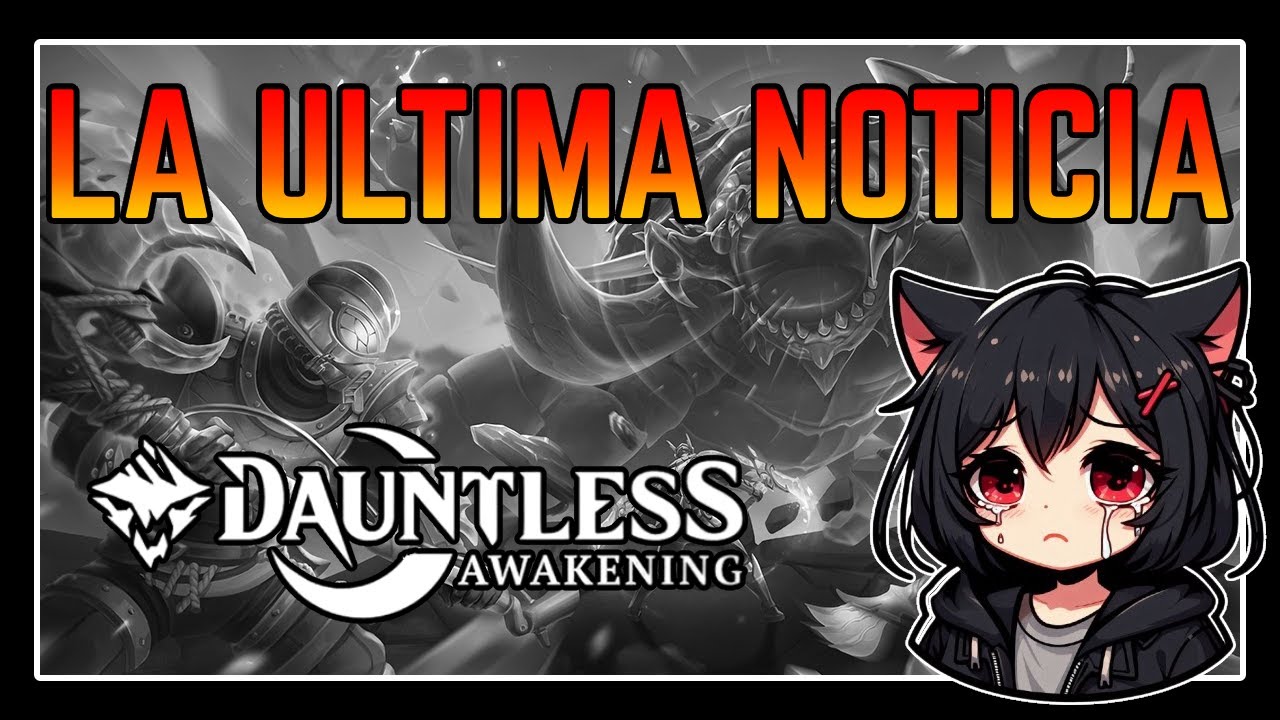 Confirmación del cierre permanente de Dauntless