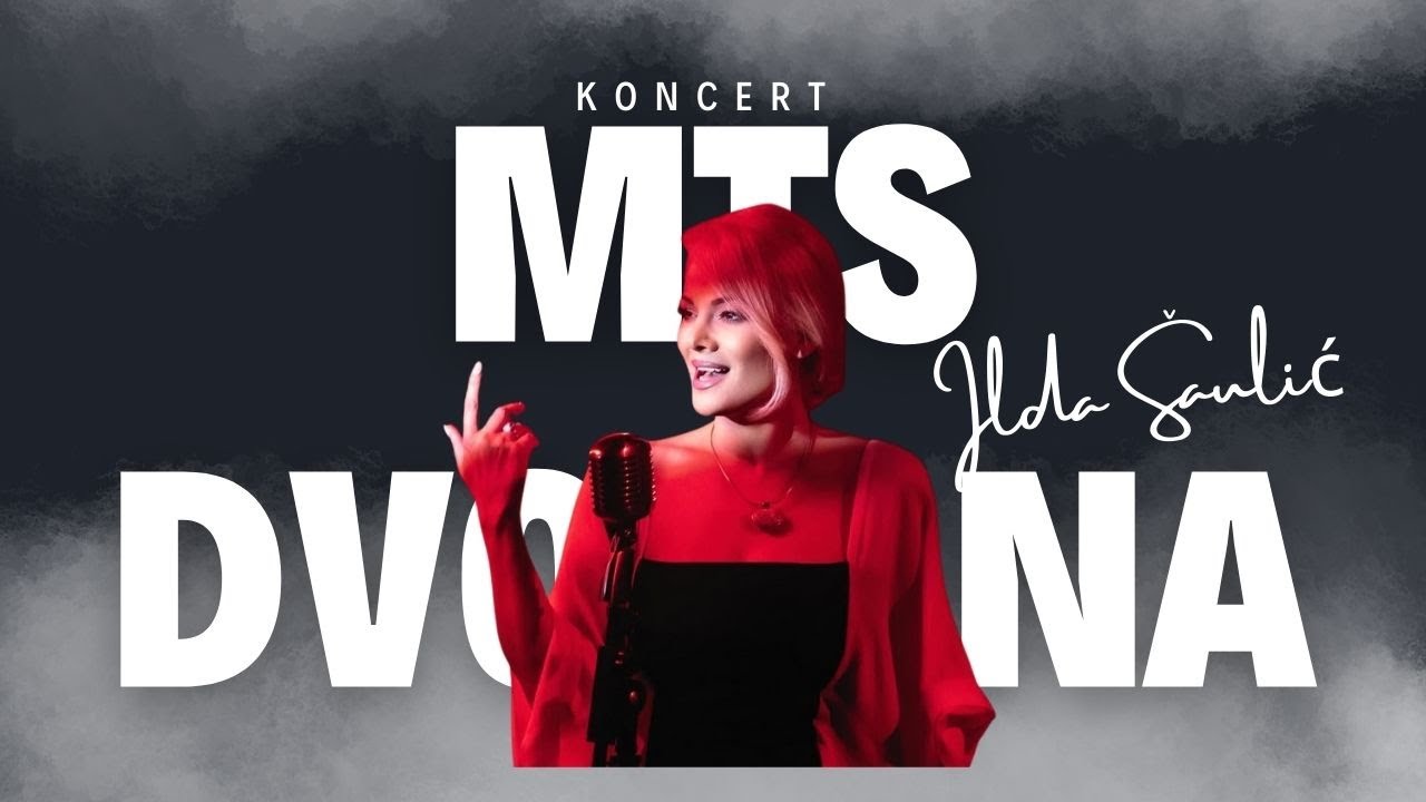 Ilda Šaulić MTS dvorana 2024 - KONCERT ( PRVI DEO )