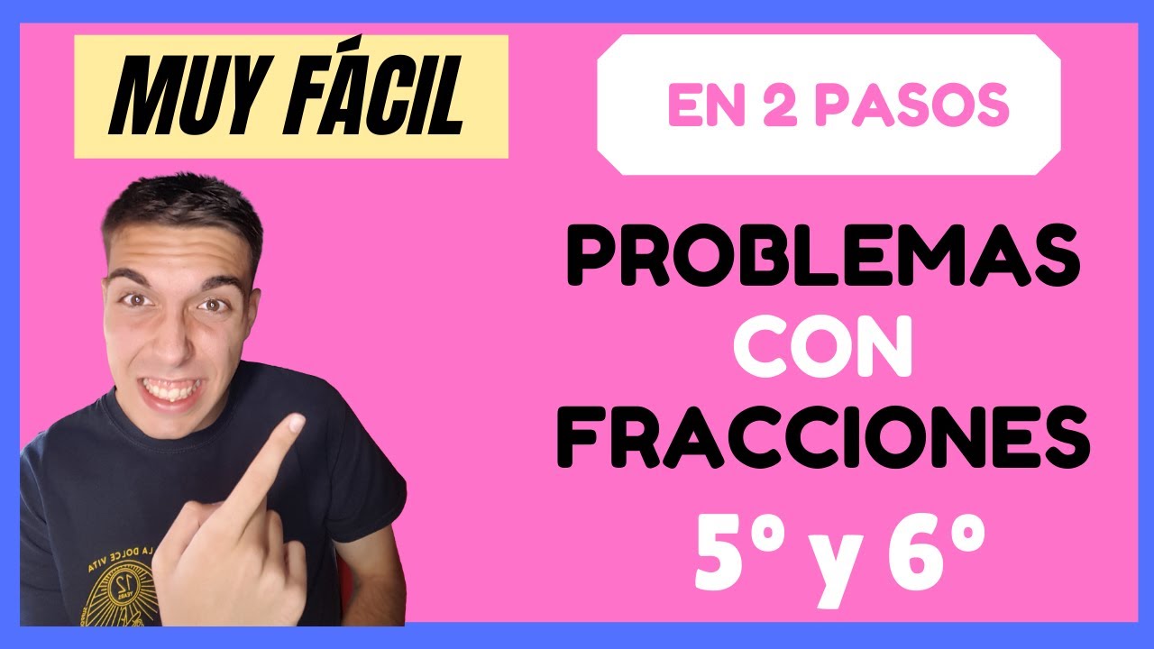 PROBLEMAS con FRACCIONES para PRIMARIA [5 y 6 de Primaria] *Ejemplos RESUELTOS*