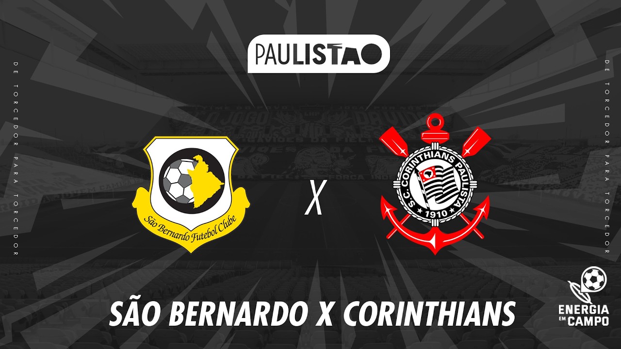 SÃO BERNARDO X CORINTHIANS - 15/02/2026 - PAULISTÃO - AO VIVO