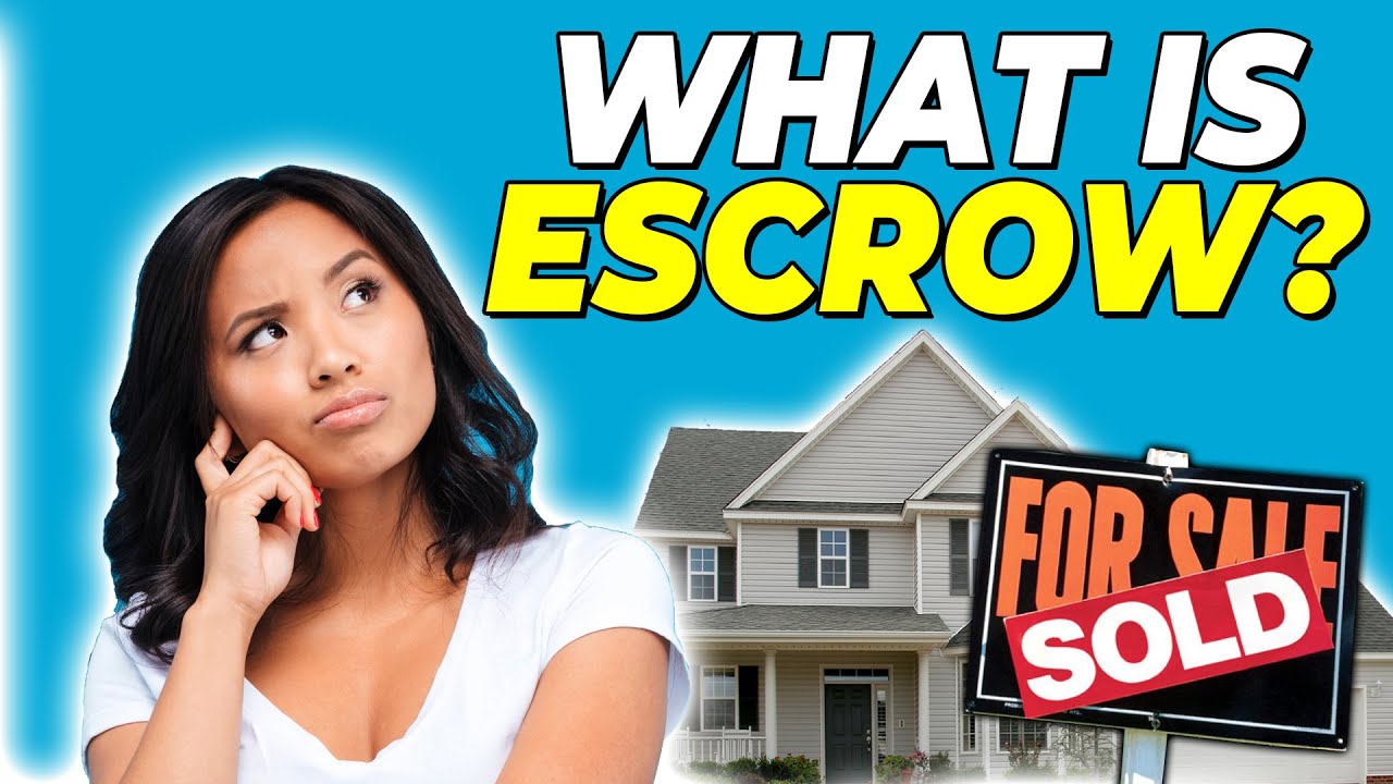What happens in the escrow process?  | What is escrow?