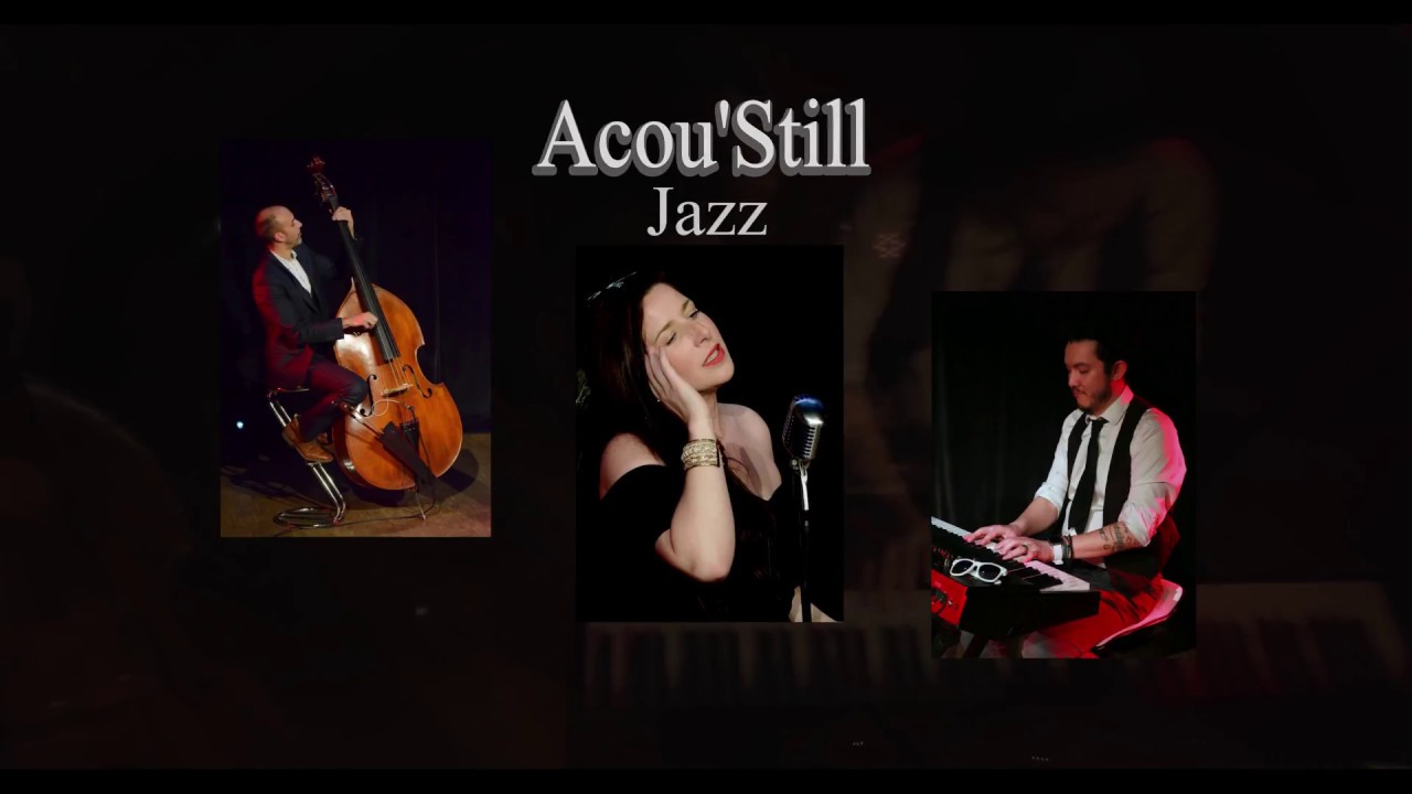 Acou'Still Jazz, Présentation