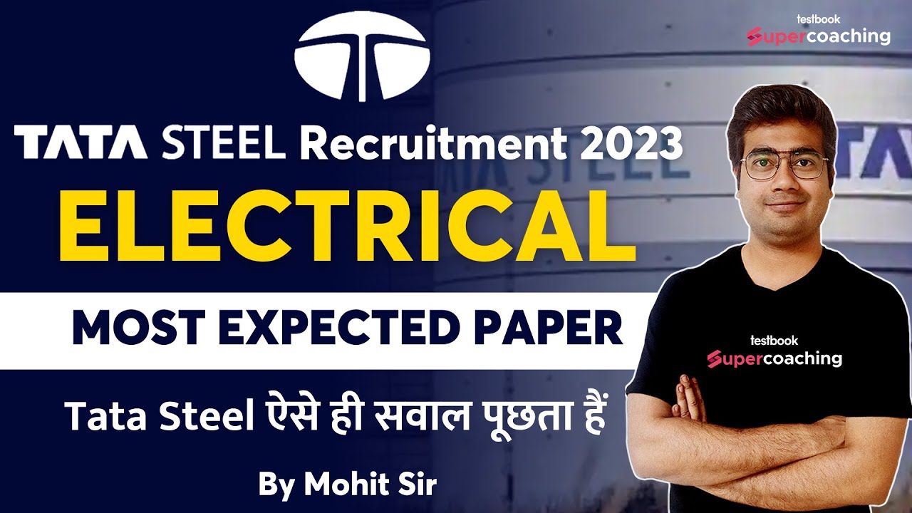 Tata Steel Electrical Questions Paper 2023 | TATA Steel Jet Electrical Memory Based Question Paper