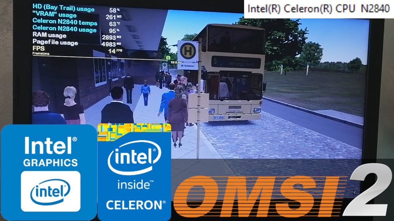 OMSI 2 on LOW-END LAPTOP || Intel Celeron N2840, Intel HD Graphics (Bay Trail), 4 GB RAM