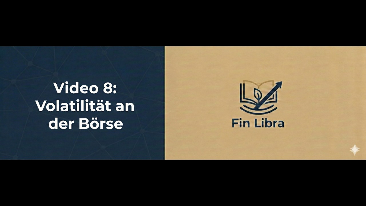 Video 8: Volatilität an der Börse