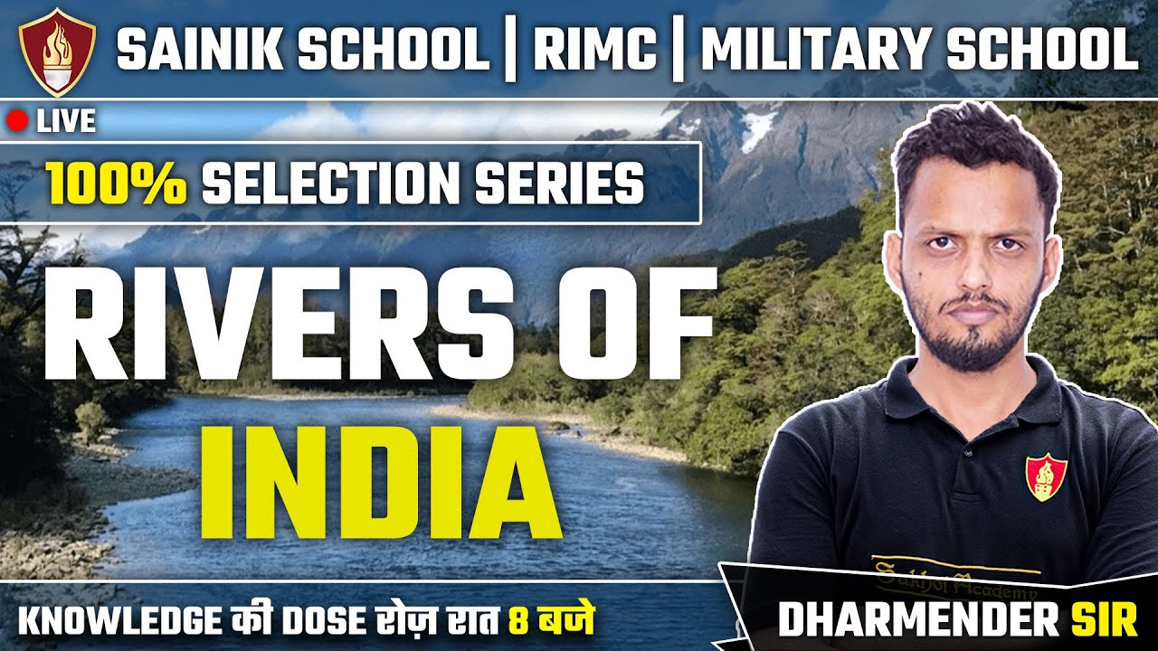 Sainik School Geography Class 6 | Rivers of India GK For Sainik School 2025 | MIlitary School | RIMC