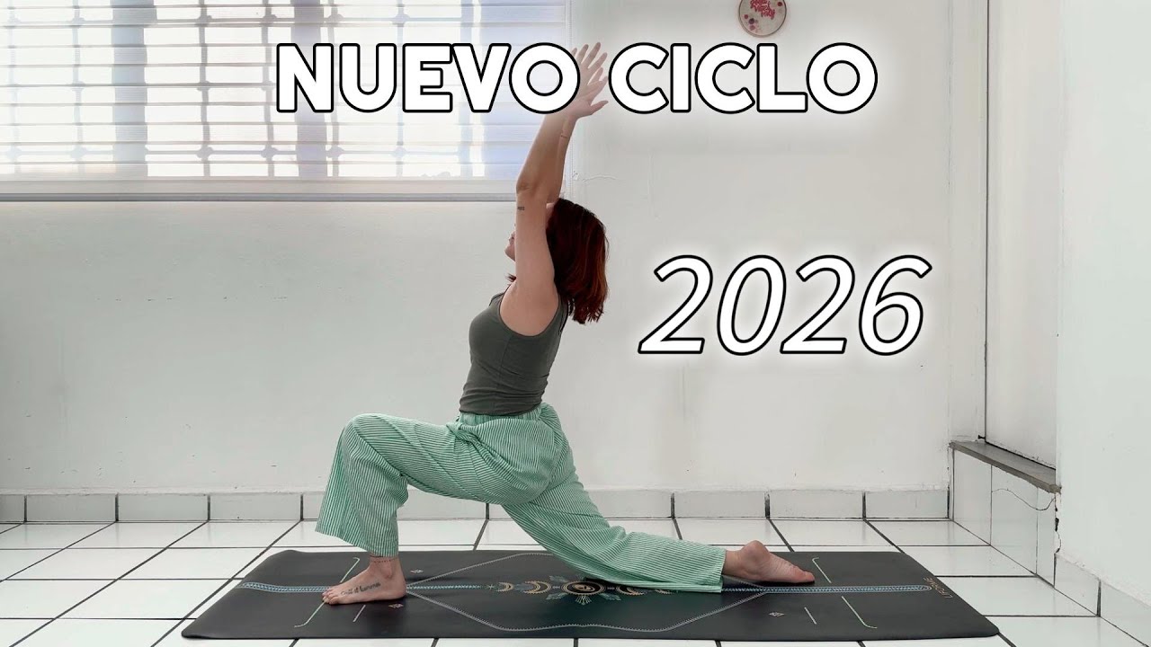 Yoga para empezar el año con calma y amor | Práctica consciente