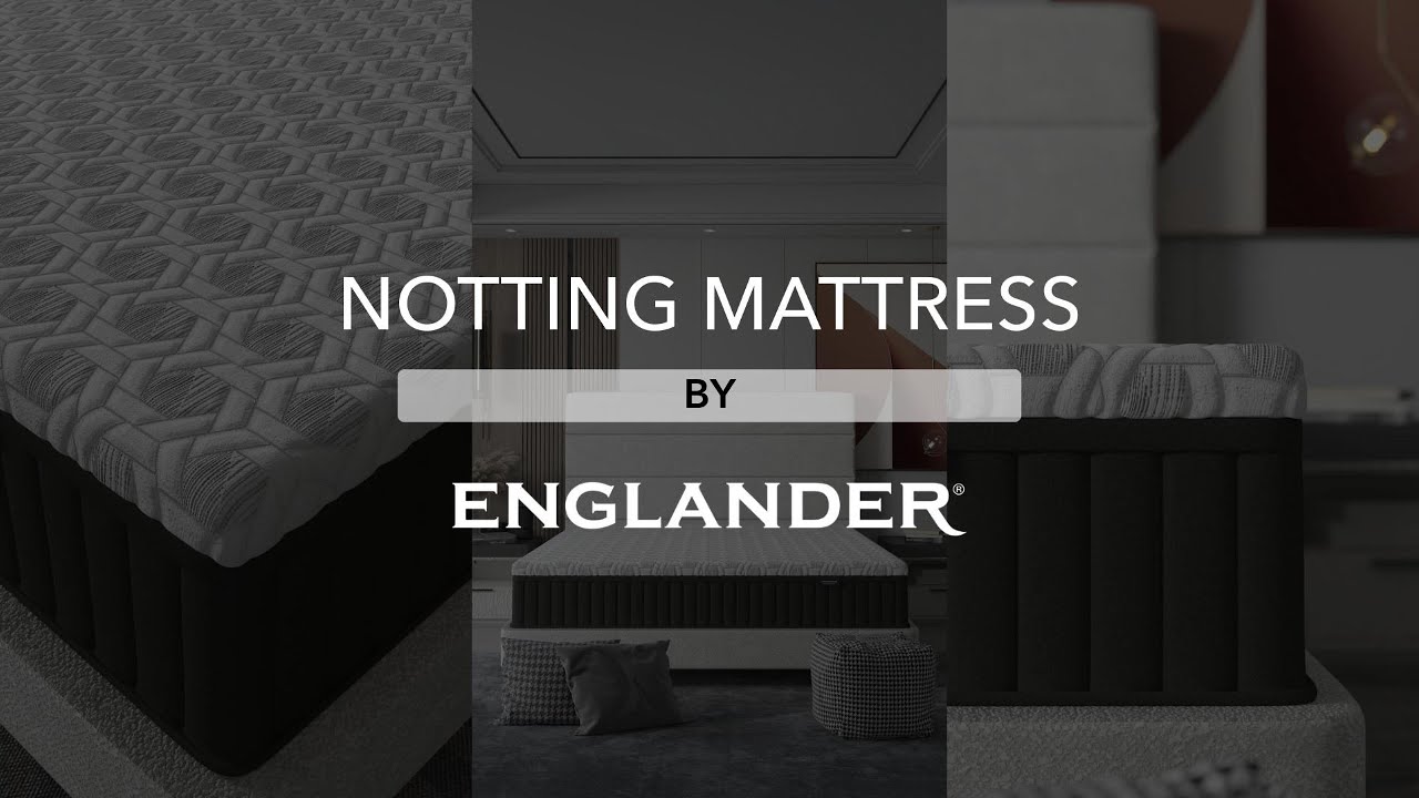 Notting Mattress | Englander