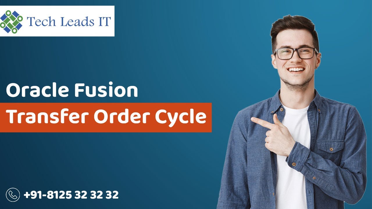 Oracle Fusion Transfer Order Cycle - By Krishna
