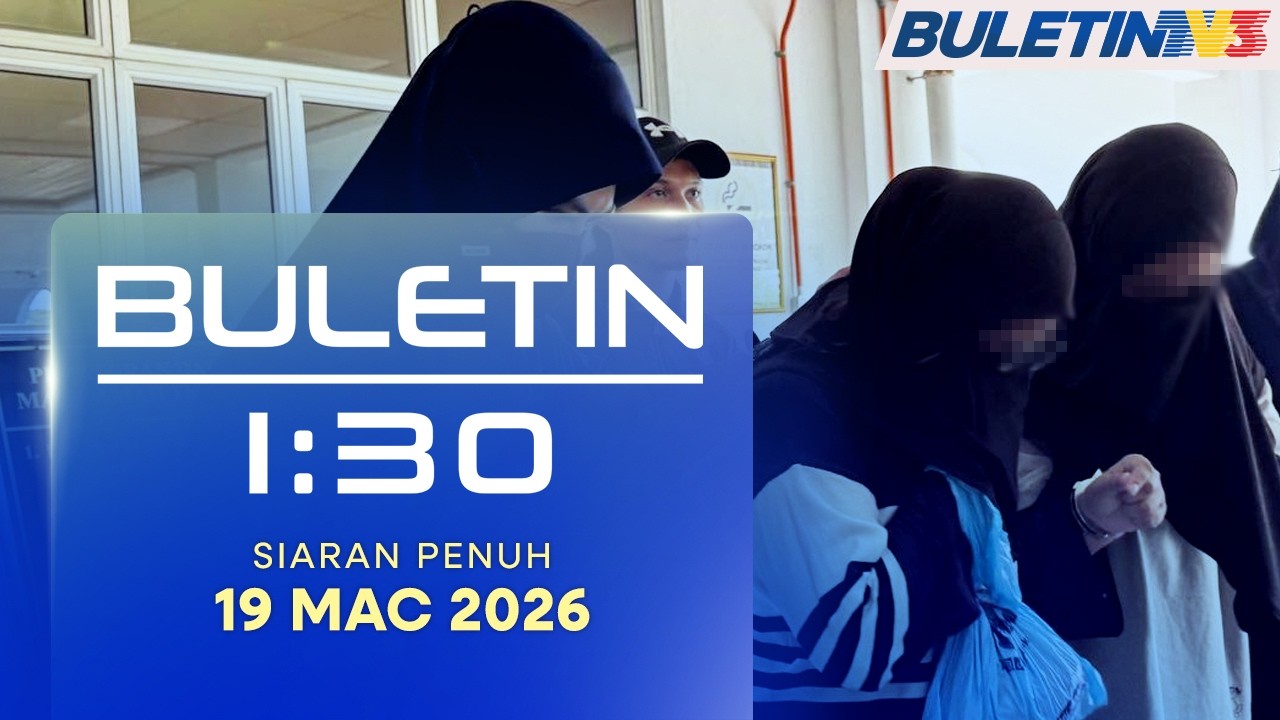 Buletin 1:30, 19 Mac 2026