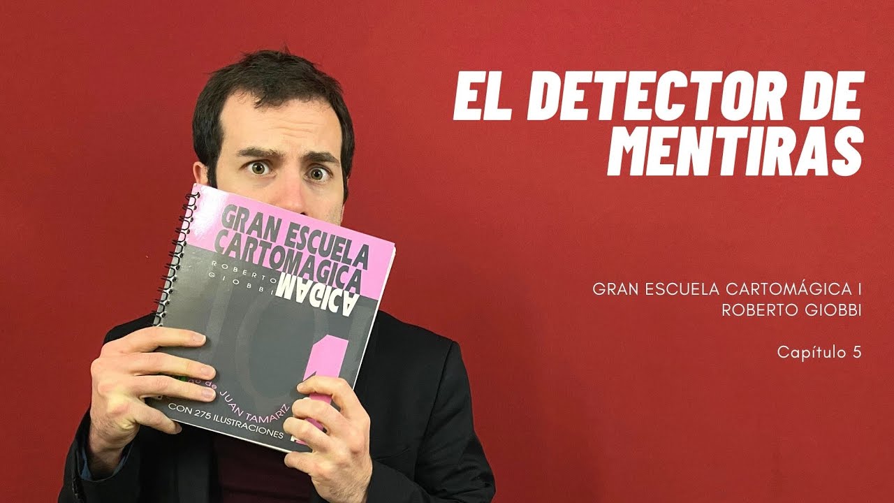 El detector de mentiras | Gran Escuela Cartomágica - Capítulo 5