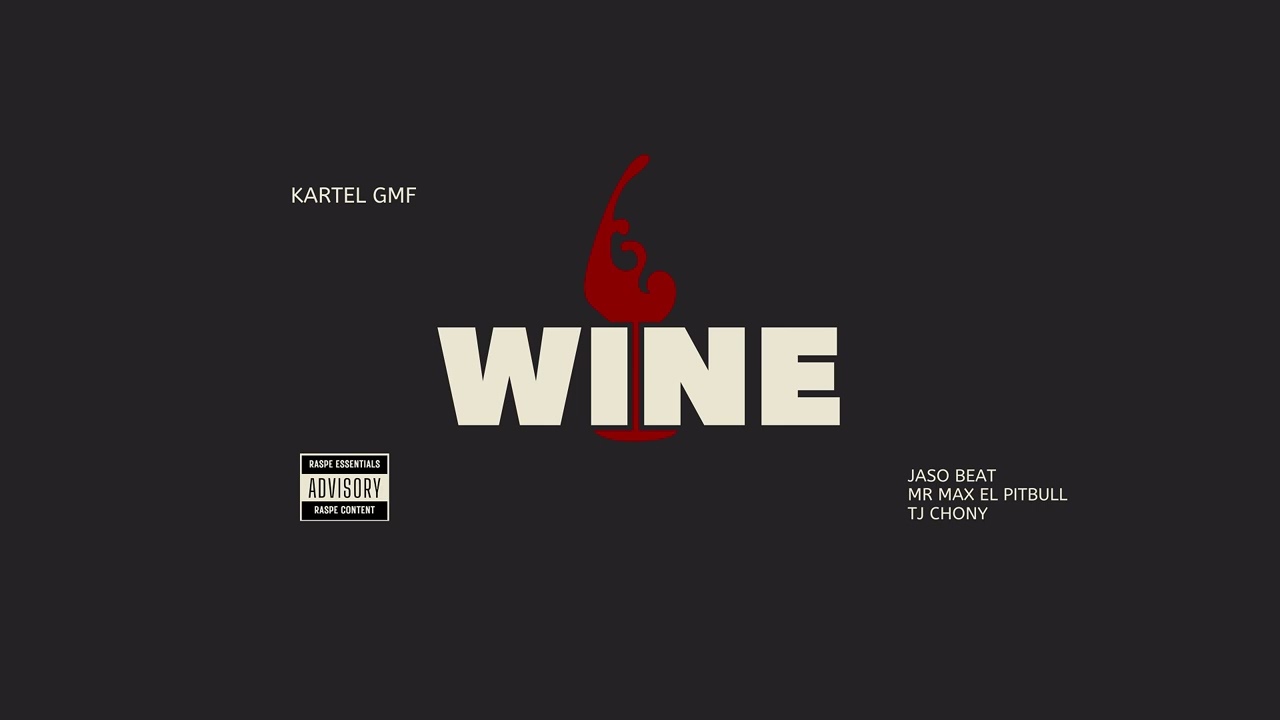 Jaso Beat x Kartel GMF X Tj Chony x Mr Max El Pitbull - Wine (Audio Oficial)
