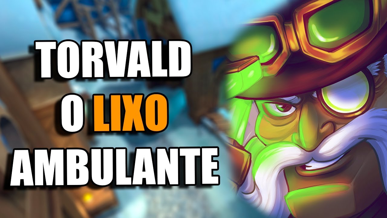 Torvald - O Lixo Ambulante | Paladins