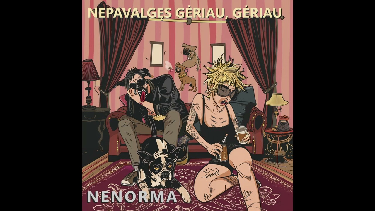 NENORMA - Nepavalgęs gėriau, gėriau (demo)