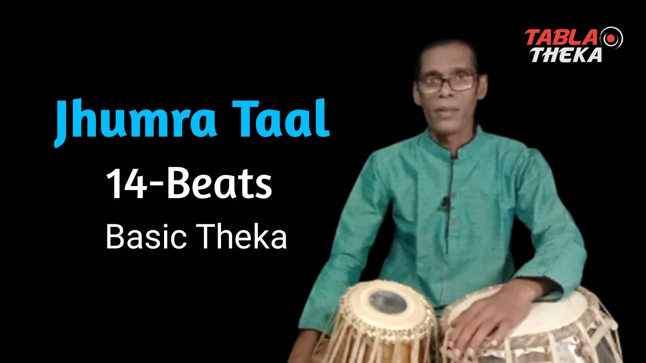 Jhumra taal 14 beats 💥 basic theka