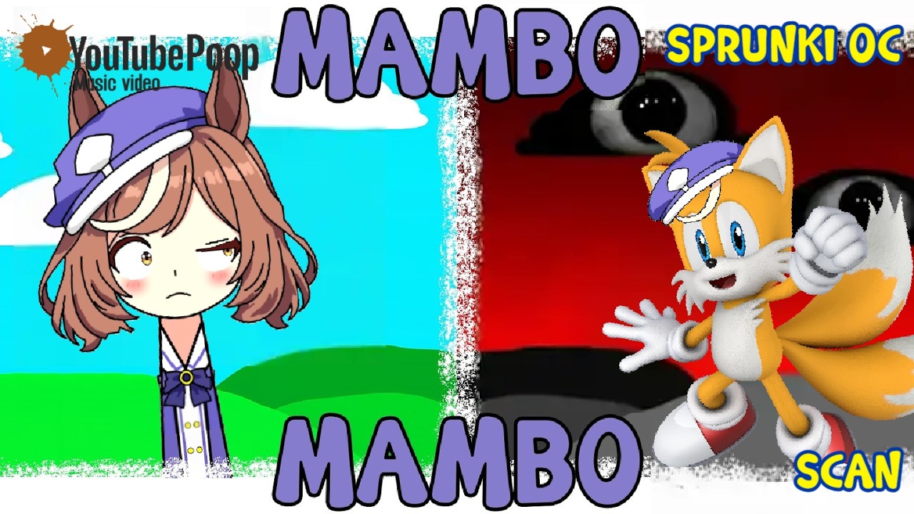 [YTPMV] My Sprunki OC: Mambo Mambo Scan Comparison