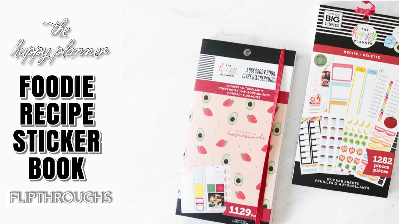 NEW The Happy Planner&reg; FOODIE Value Sticker and Accessory Book Flipthrough | At Home With Quita