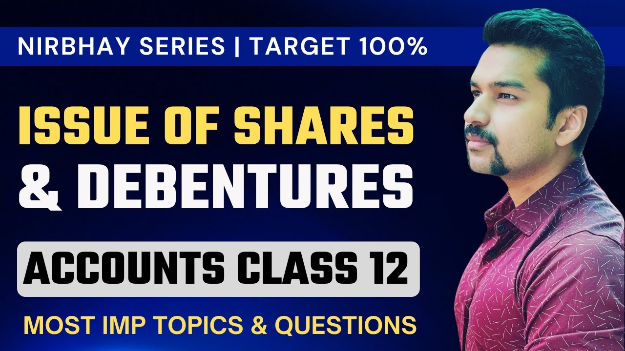24 Marks Pakke ! Most Important Questions | Company Accounts | NIRBHAY SERIES 🔥 | Class 12 Accounts