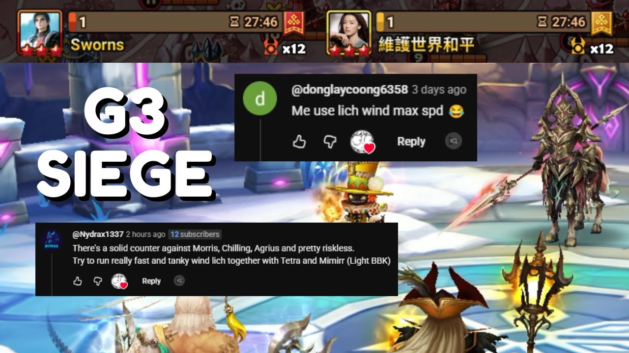 G3 SIEGE : Sworns / 維護世界和平 - The Best Zero-Risk Counter to Morris Chilling Agrius! - Summoners War