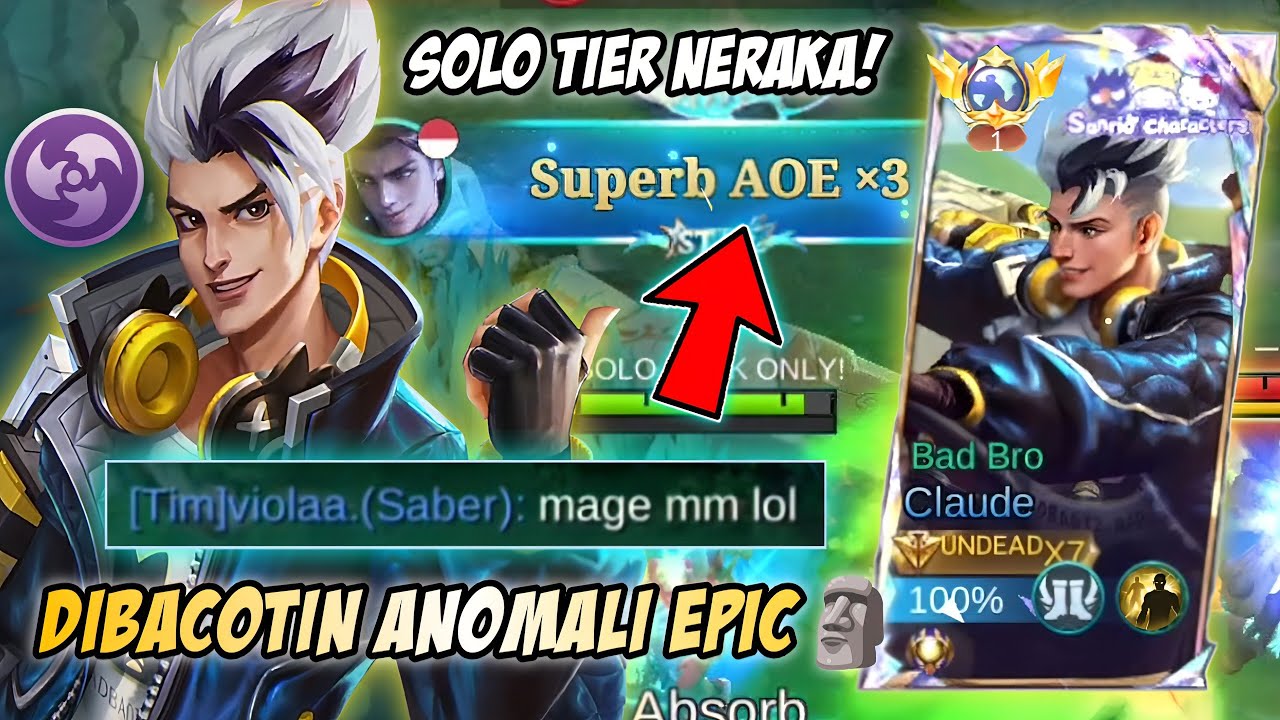 KETIKA CLAUDE KU DIBACOTIN ANOMALI EPIC! CUKUP DIAM DAN BUKTIKAN! | TOP GLOBAL CLAUDE - MLBB
