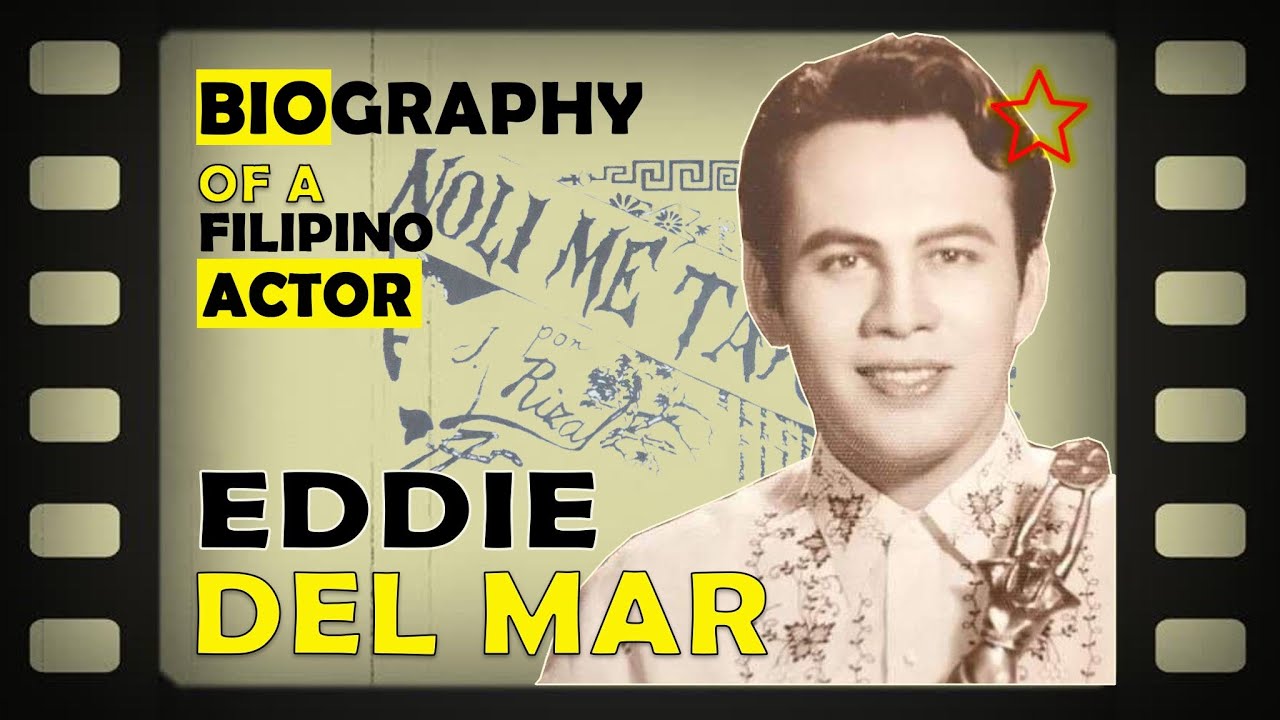 Remember EDDIE DEL MAR, ang RIZAL ng Pinilakang Tabing, KILALANIN