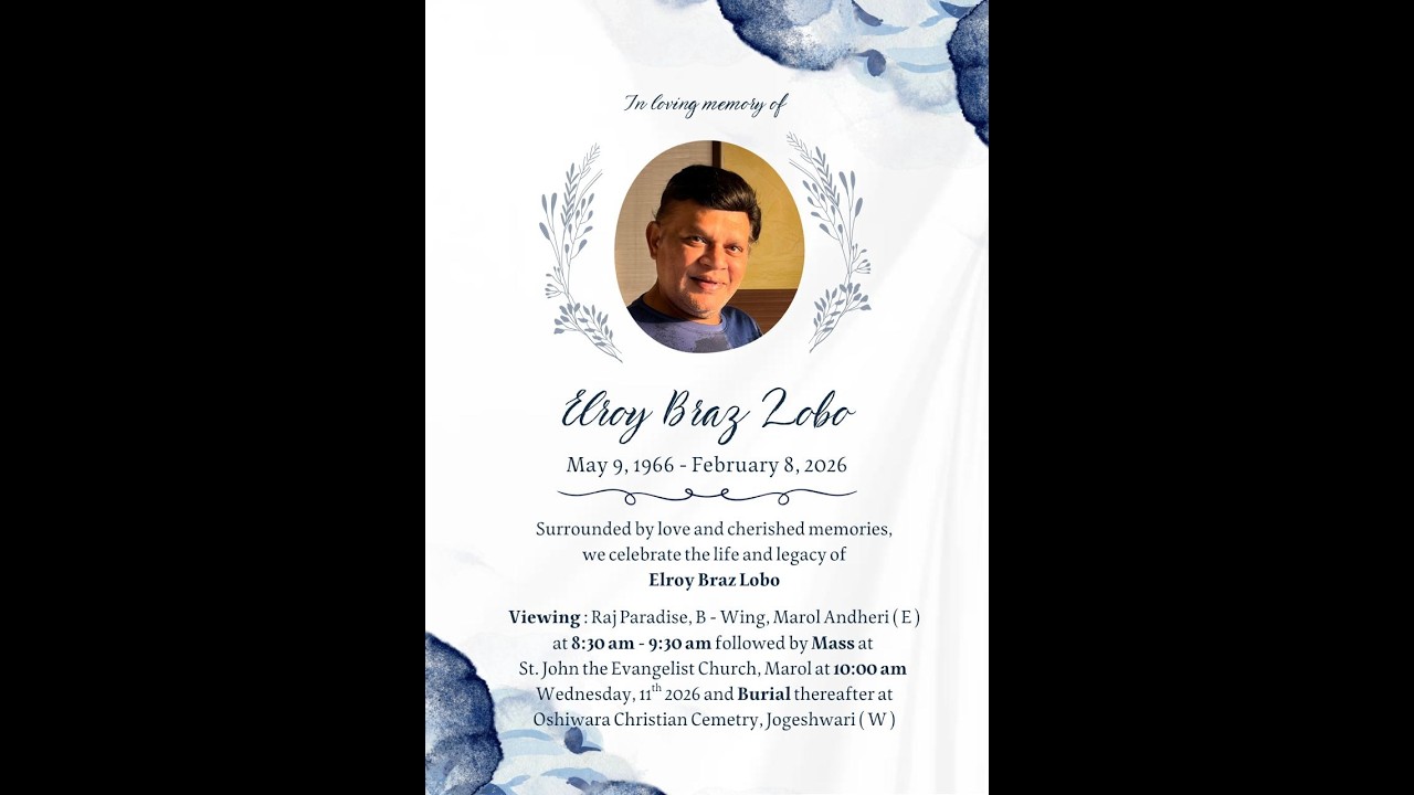 Funeral mass of  Elroy Braz Lobo on  11.2.26, Live Streaming 10.00 am  Onwards
