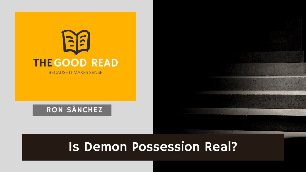 Is Demon Possession Real?