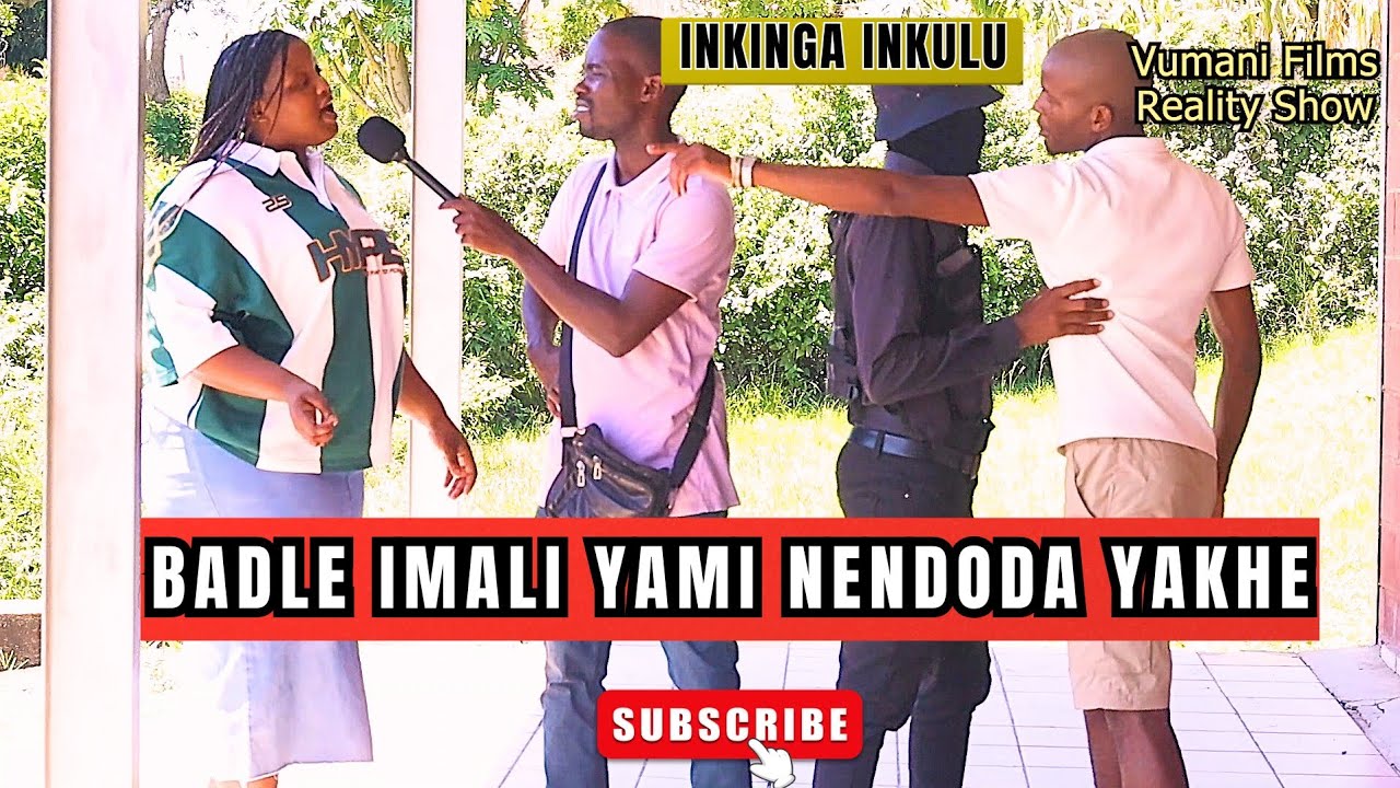 UNGILOBOLISE KWINDODA YAKHE  BADLA IMALI YAMI  Vumanifilms 