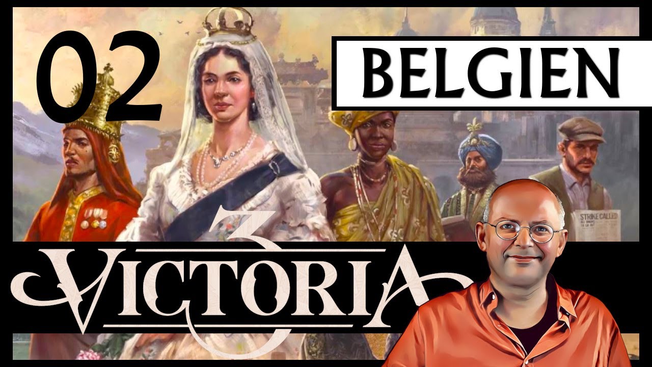 WB erklärt: VICTORIA 3 für Einsteiger | Belgien (02) [Deutsch]