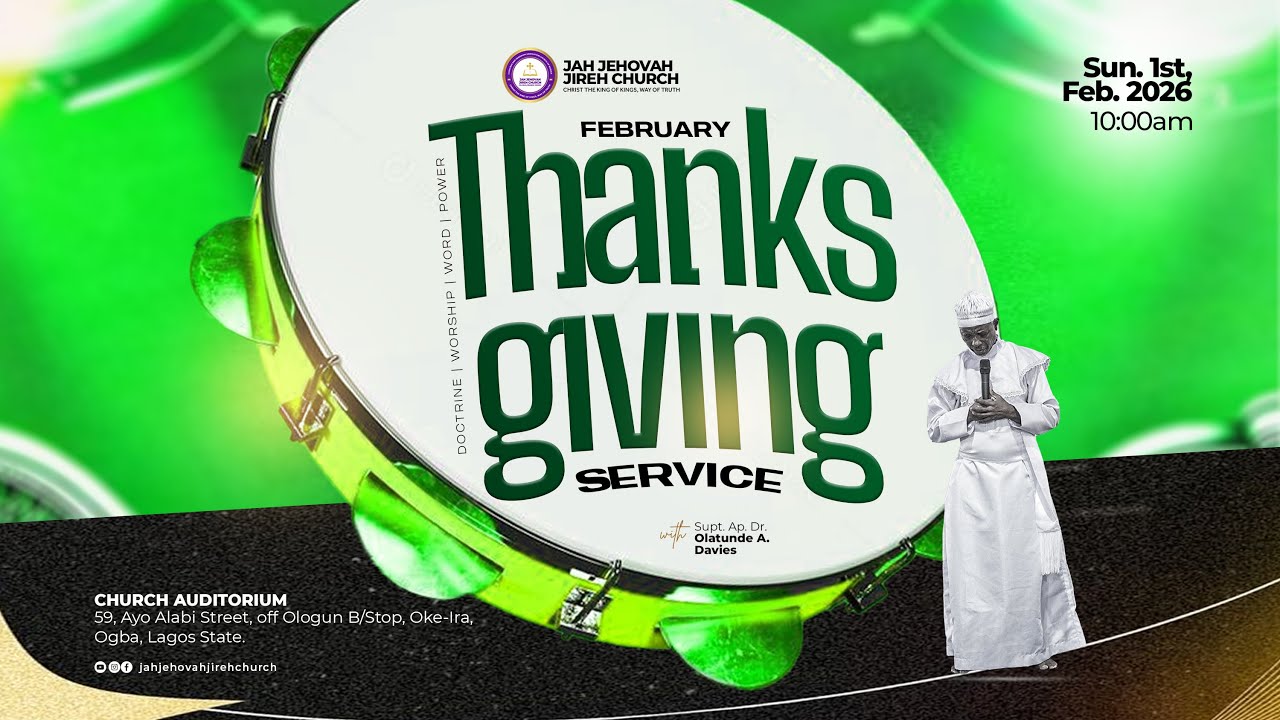 FEBRUARY THANKSGIVING SERVICE    |   1ST FEB, 2026